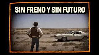 Sin frenos y sin futuro | El viaje más salvaje del cine