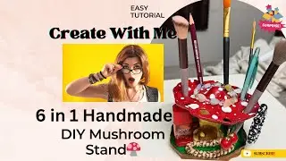 DIY Multi-Purpose Mushroom Stand🍄from Air Dry Clay | Step-by-Step Guide to a 6-in-1 Stand | Tutorial