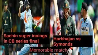Sachin Master class | Bajji vs Symonds | Aus vs Ind | Final | CB Series | Epic match | Shrihaan TV