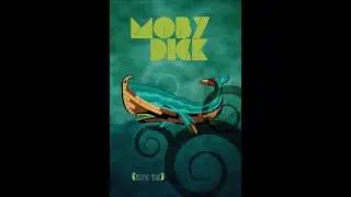 Moby Dick - Audiobook - Chapters 13-15