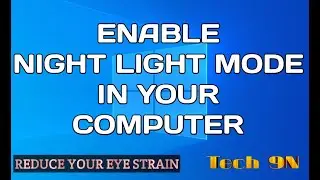 How To Enable Night Light In Windows 10