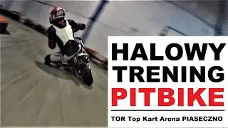 TRENING PITBIKE na hali Top Kart Arena Piaseczno w SIL Academy | Szybkie jazdy & gleba | mrf