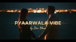 PYAARWALA VIBE &ndash; Hindi Romantic Pop | Stoic Bham (Official Music Video)