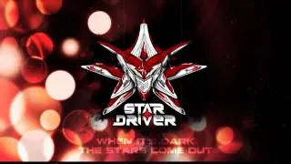 Star Driver - Wait For Me [Official HQ Preview]