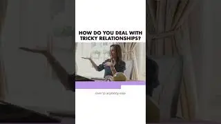 How To Deal With Tricky Relationships | Jacqueline Hurst