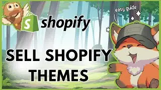 Как продавать темы Shopify | Дизайн, разработка и заработок &mdash; полное руководство (обновлено)