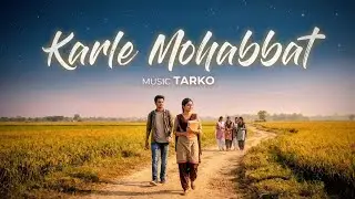 Music Tarko - Karle Mohabbat (Official Music Song) Romantic Hindi AI Song 2025