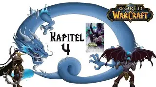 Illidan [Kapitel 4] - Let's Read [deutsch] mit Kidma
