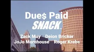 SNACK DUE$ PAID [VHSMAG]