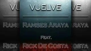 Vuelve By Ramses Araya Y Timbaleo (Feat. Rick De Costa) Salsa Mix Salsa Romantica Salsa Dancing