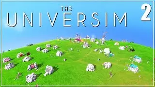 🌍 Have faith little Nuggets! | Let's Play The Universim | Ep. 2 | Gameplay |