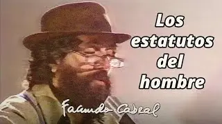 Los Estatutos del Hombre (Thiago de Mello) (Buenas y Santas) - Facundo Cabral