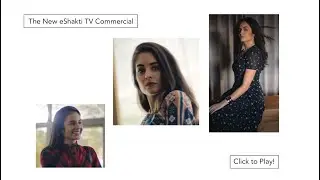 The New eShakti TV Commercial!