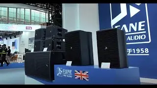 Fane Pro Audio &ndash; Prolight+Sound, Guangzhou 2024 - part 2