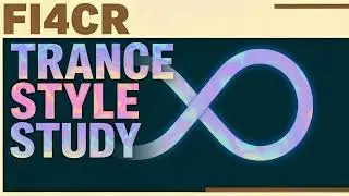 fi4cr - Medieval Trance (Trance Style Study)