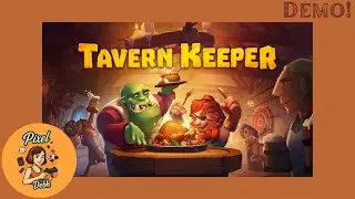 Oggi esce: Tavern Keeper (Demo)