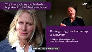 Reimagining Leadership - why it is important