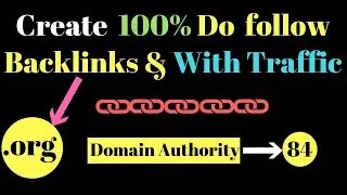 Create 100% Do Backlink from .org Domina get Huge traffic DA-84 [IN Hindi]