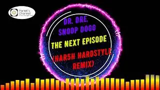 Dr. Dre, Snoop Dogg - The Next Episode (HAR5H Hardstyle Remix) (no copyright music)