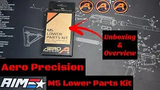 Комплект нижних частей Aero Precision M5 &mdash; распаковка и обзор