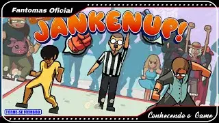 JANKENUP! : Conhecendo o Games (1080P) #fantomas #lurkit