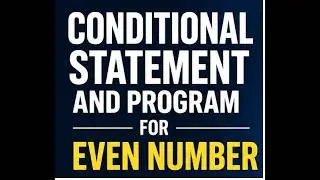 #5 Conditional Statements in Python | Even Number Program | Python Tutorial for Beginners
