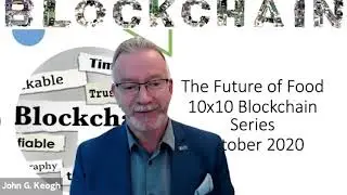 2020 Future of Food 10x10 Blockchain series: Branimir Rakic