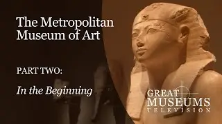 The Metropolitan Museum of Art in NYC: Part 2, 