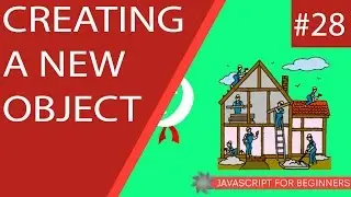JavaScript Tutorial For Beginners #28 - Creating a new JavaScript Object