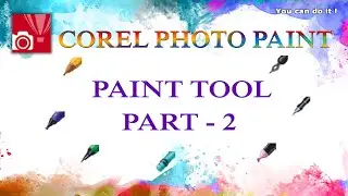 Paint Tools in Corel Photo Paint Part 2