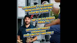 Get 0% on a Brand New HVAC system!