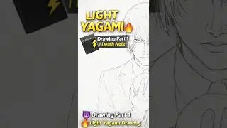 &ldquo;LIGHT YAGAMI 😈🔥Drawing Part 1 | Death Note&rdquo;🖤⚡📓#naruto #artist #art