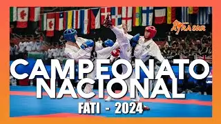 CAMPEONATO NACIONAL FATI 2024 | TORNEO DE TAEKWONDO ITF