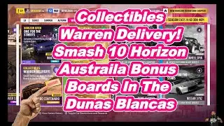 #forza5 Collectibles Warren delivery Smash 10 horizon Australia bonus Boards In The Dunas Blancas