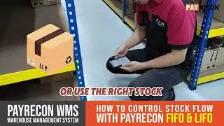 PayRecon WMS | Fifo & Lifo Inventory Control Features