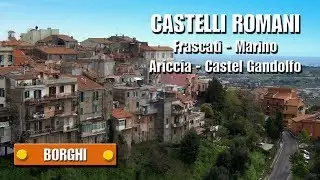 CASTELLI ROMANI - Frascati - Marino - Ariccia - Castel Gandolfo - di Sergio Colombini
