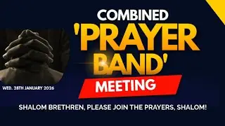 🔴 LIVE: PRAYER BAND | WED. 28TH JAN., 2026 II THE BRIDE ASSEMBLY