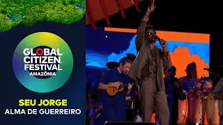 Seu Jorge Brings &lsquo;Alma de Guerreiro&rsquo; to the Stage | Global Citizen Festival: Amaz&ocirc;nia 2025