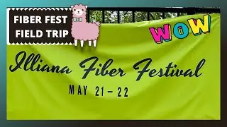 ILLIANA FIBER FESTIVAL | Hand Dyed Yarn Shopping | Alpaca Yarn | Yarn Spinning | How to Spin Yarn