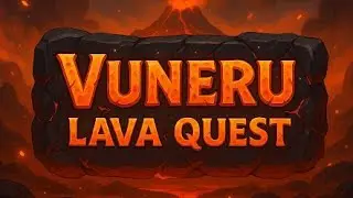 Vuneru: Lava Quest