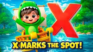 Learn the Letter X | X Marks the Spot! Treasure Hunt Song