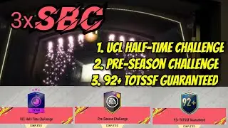 3x SBC L&ouml;sung (Solution): 92+ TOTSSF Guaranteed + UCL Half-Time + Pre-Season Challenge ! FIFA 20