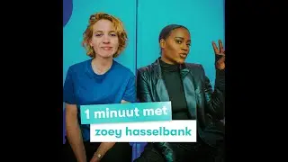 1 MINUUT MET: Zoey Hasselbank