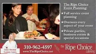 The Ripe Choice Catering 10-8-2012