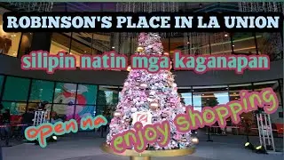 ROBINSON'S PLACE IN SAN FERNANDO, LA UNION @Marielou Baldolim
