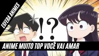 novo anime Komi can't communiGate