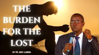 THE BURDEN FOR THE LOST