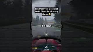Son Finds Deceased Dad's GHOST in a Racing Game... 😢