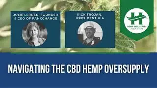 Navigating the CBD Hemp Oversupply Webinar - with PanXchange and the HIA