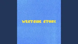 westside story (feat. Dahv)